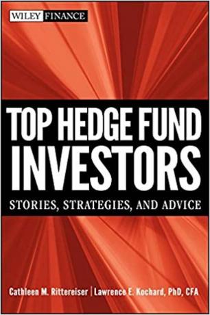 Parhaat hedge -rahastosijoittajat: tarinoita, strategioita ja neuvoja